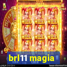 brl11 magia
